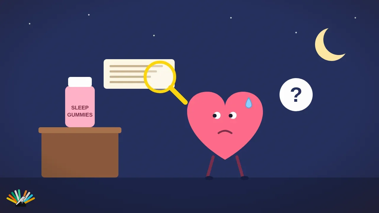 Cartoon: a worried heart next to a bottle of sleep gummies and a magnifier over small print